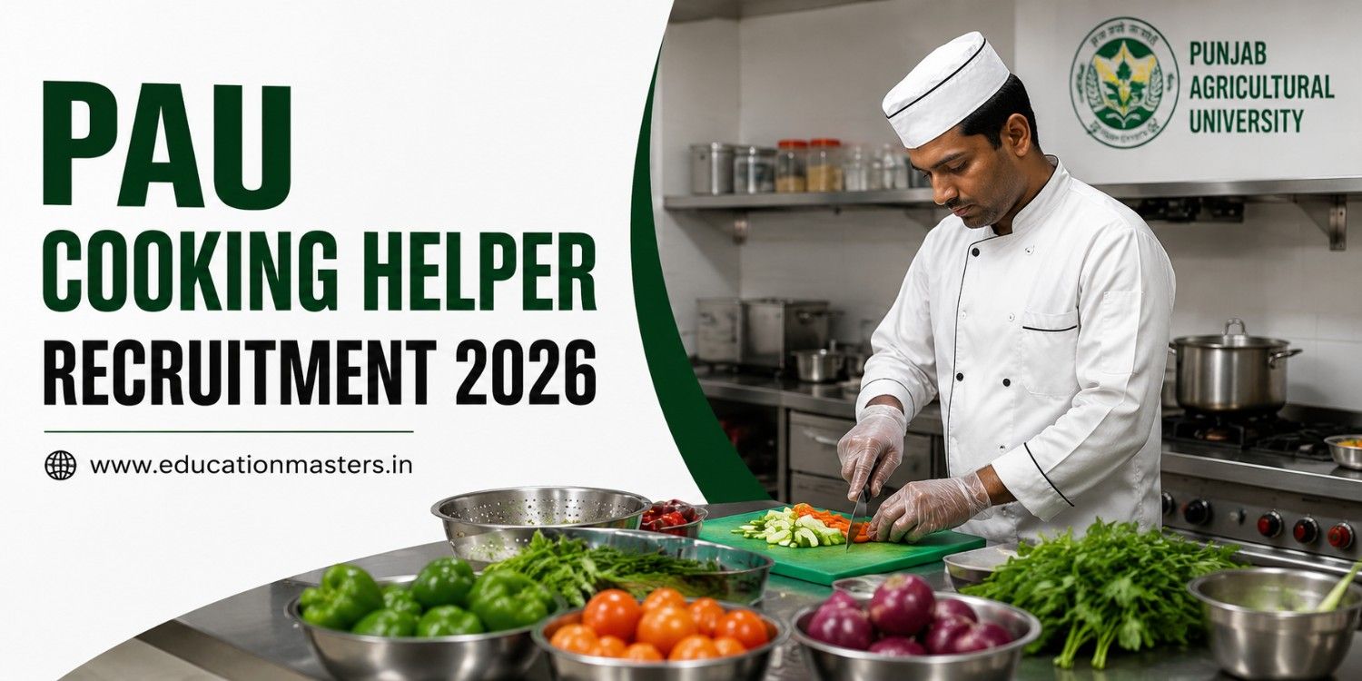 PAU Cooking Helper Recruitment 2026